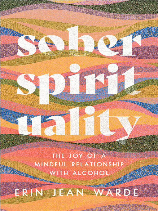 Title details for Sober Spirituality by Erin Jean Warde - Available